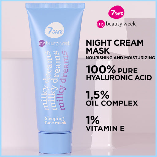 7DAYS MY BEAUTY WEEK Sleeping face mask MILKY DREAMS, 80 ml